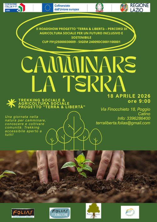 “𝗖𝗔𝗠𝗠𝗜𝗡𝗔𝗥𝗘 𝗟𝗔 𝗧𝗘𝗥𝗥𝗔”- 𝗧𝗿𝗲𝗸𝗸𝗶𝗻𝗴 𝗦𝗼𝗰𝗶𝗮𝗹𝗲 & 𝗔𝗴𝗿𝗶𝗰𝗼𝗹𝘁𝘂𝗿𝗮 𝗦𝗼𝗰𝗶𝗮𝗹𝗲